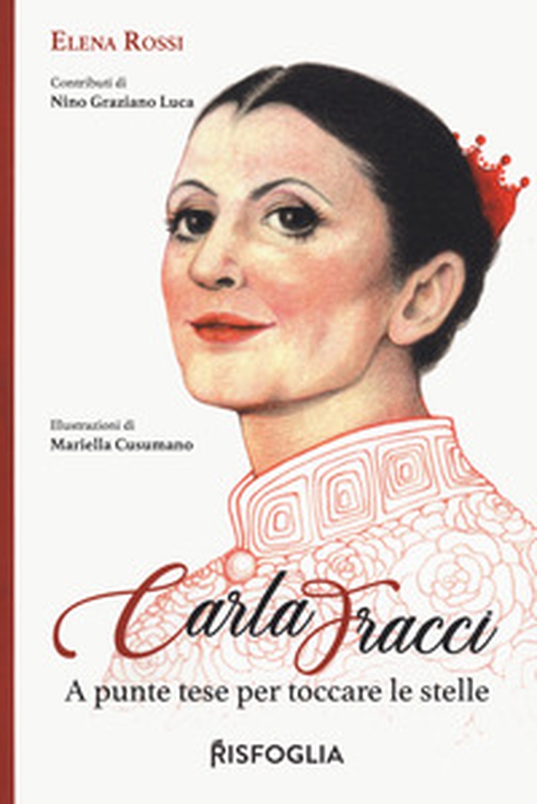 Carla Fracci - Librerie.coop Carla Fracci - Librerie.coop