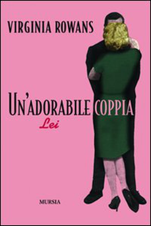 Un'adorabile coppia - Librerie.coop Un'adorabile coppia - Librerie.coop