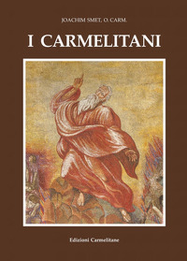 I Carmelitani: storia dell'Ordine del Carmelo - Librerie.coop I Carmelitani: storia dell'Ordine del Carmelo - Librerie.coop