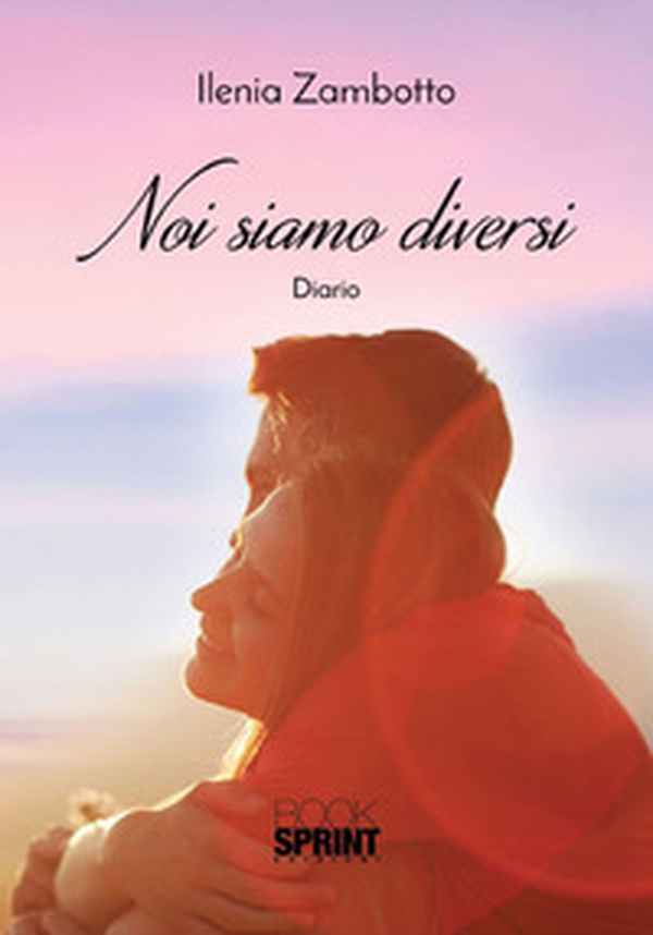 Noi siamo diversi. Diario - Librerie.coop Noi siamo diversi. Diario - Librerie.coop