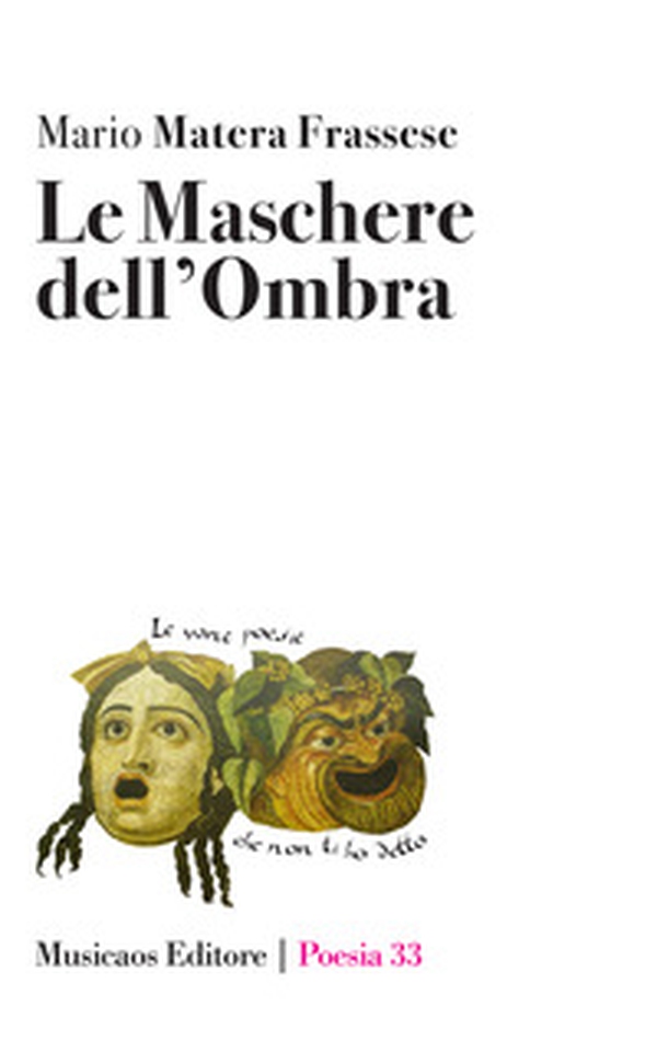 Le maschere dell'ombra - Librerie.coop Le maschere dell'ombra - Librerie.coop