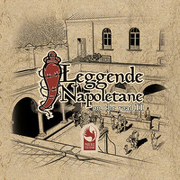 Leggende napoletane on the road - Vol. 2 - Librerie.coop Leggende napoletane on the road - Vol. 2 - Librerie.coop