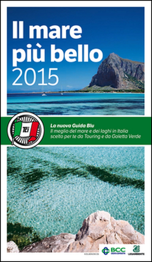 Il mare più bello 2015 - Librerie.coop Il mare più bello 2015 - Librerie.coop