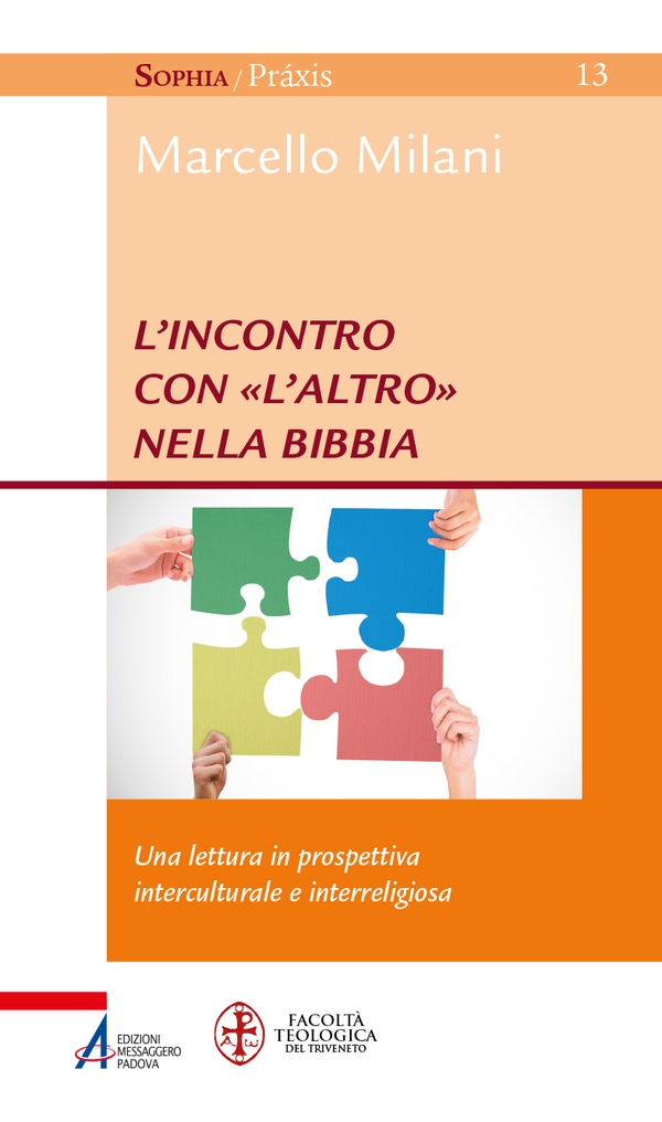 L'incontro con «l'altro» nella bibbia - Librerie.coop L'incontro con «l'altro» nella bibbia - Librerie.coop