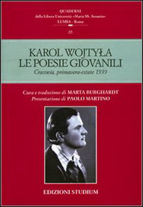Le poesie giovanili. Cracovia, primavera-estate 1939 - Librerie.coop Le poesie giovanili. Cracovia, primavera-estate 1939 - Librerie.coop
