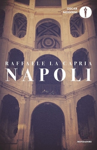 Napoli: L'armonia perduta-L'occhio di Napoli-Napolitan graffiti - Librerie.coop