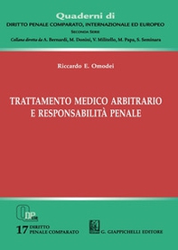 Trattamento medico arbitrario e responsabilità penale - Librerie.coop