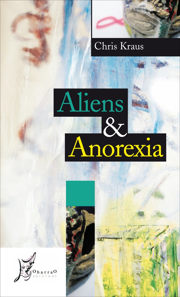 Aliens & Anorexia - Librerie.coop Aliens & Anorexia - Librerie.coop