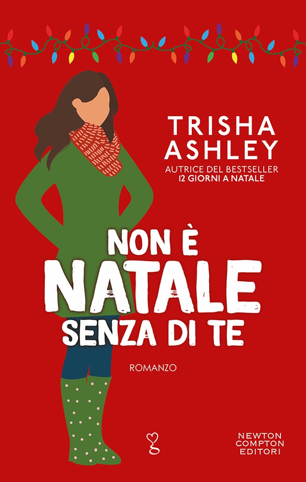 Non è Natale senza di te - Librerie.coop Non è Natale senza di te - Librerie.coop