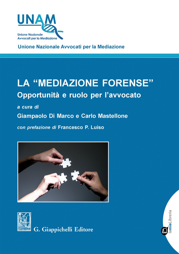 La mediazione forense - Librerie.coop La mediazione forense - Librerie.coop