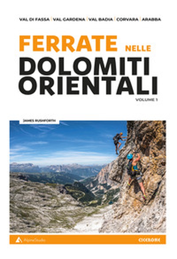 Ferrate nelle Dolomiti orientali - Vol. 1 - Librerie.coop Ferrate nelle Dolomiti orientali - Vol. 1 - Librerie.coop