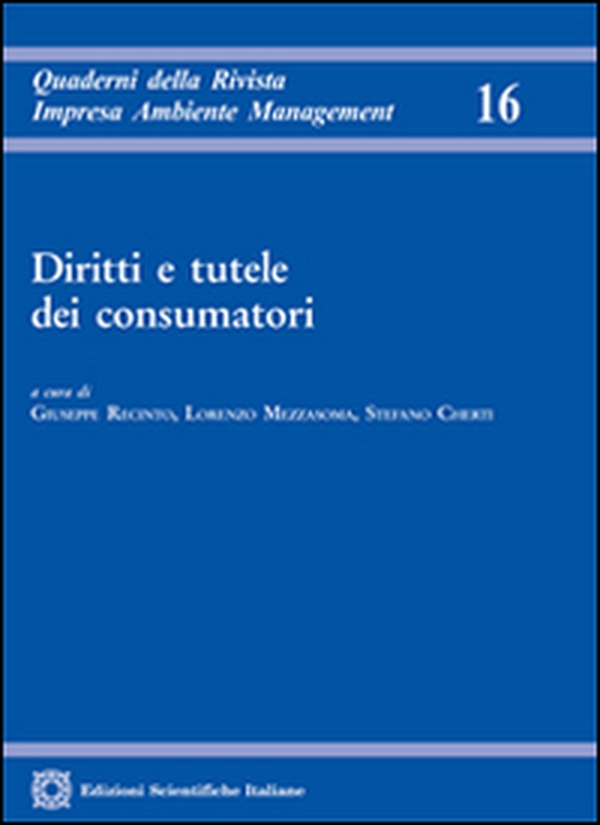 Diritti e tutele dei consumatori - Librerie.coop Diritti e tutele dei consumatori - Librerie.coop
