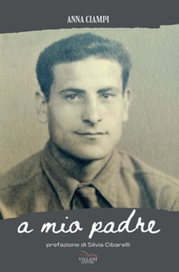 A mio padre - Librerie.coop A mio padre - Librerie.coop