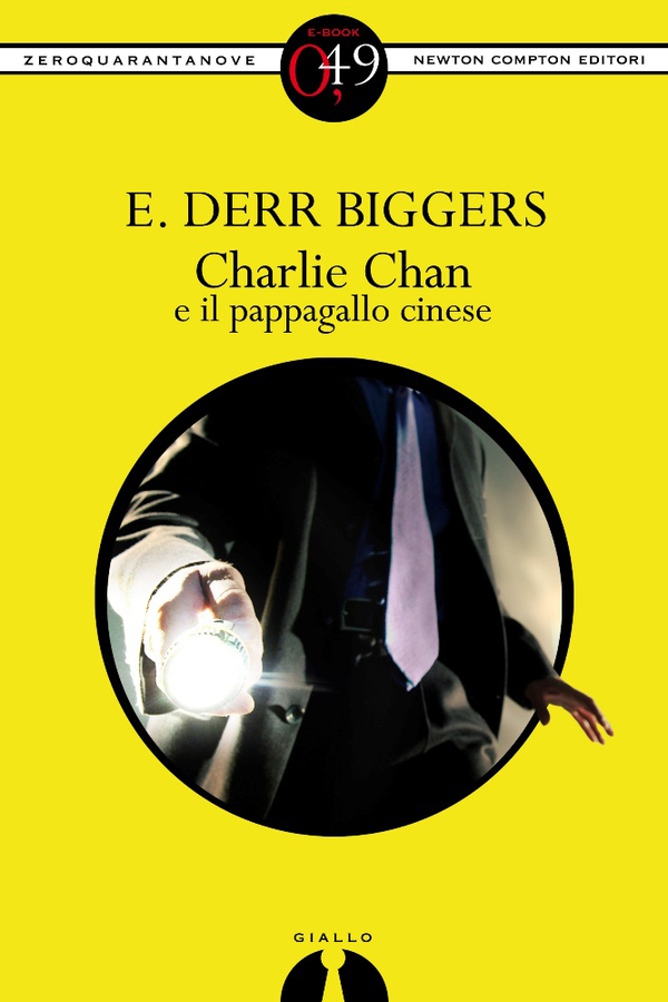 Charlie Chan e il pappagallo cinese - Librerie.coop Charlie Chan e il pappagallo cinese - Librerie.coop