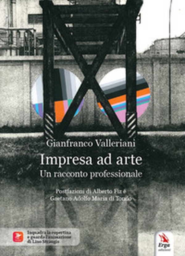 Impresa ad arte. Un racconto professionale - Librerie.coop Impresa ad arte. Un racconto professionale - Librerie.coop