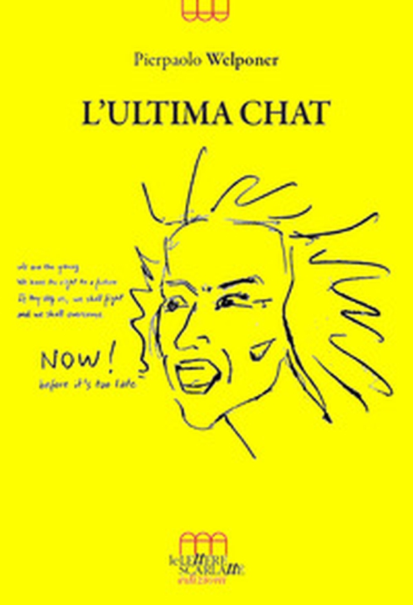 L'ultima chat - Librerie.coop L'ultima chat - Librerie.coop