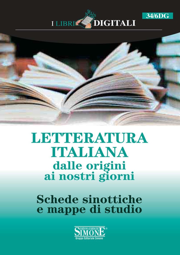 Letteratura Italiana dalle origini ai nostri giorni - Librerie.coop Letteratura Italiana dalle origini ai nostri giorni - Librerie.coop