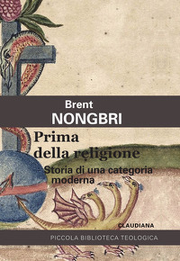 Prima della religione. Storia di una categoria moderna - Librerie.coop Prima della religione. Storia di una categoria moderna - Librerie.coop