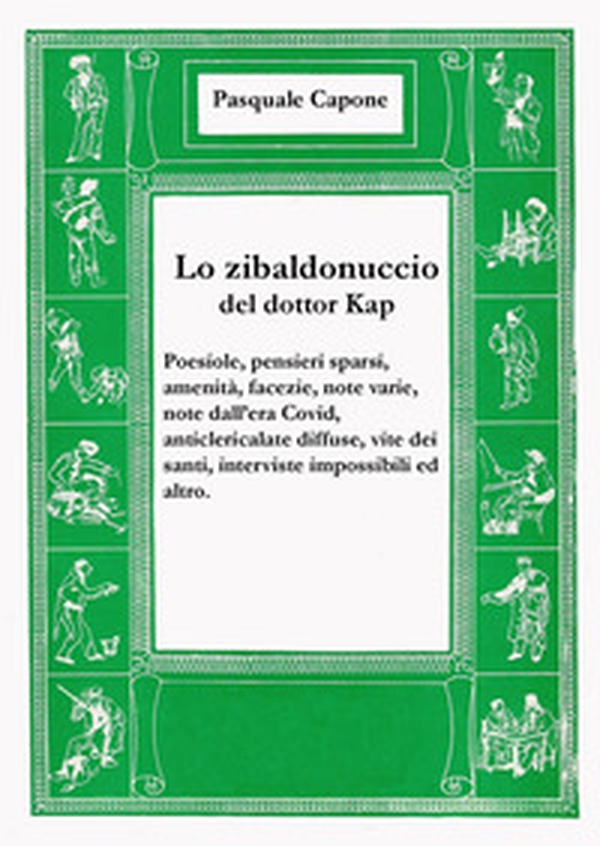 Lo zibaldonuccio del dottor Kap - Librerie.coop Lo zibaldonuccio del dottor Kap - Librerie.coop