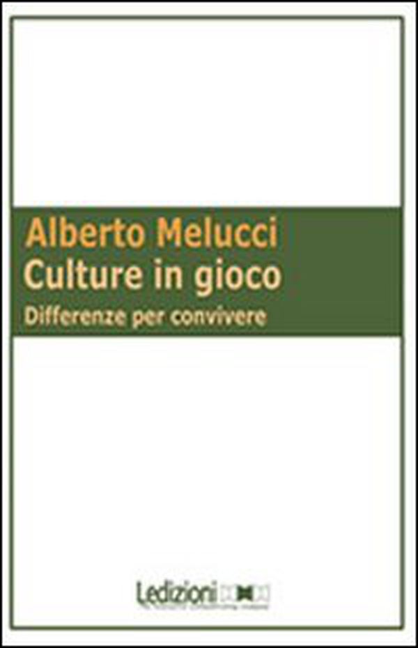 Culture in gioco. Differenze per convivere - Librerie.coop Culture in gioco. Differenze per convivere - Librerie.coop