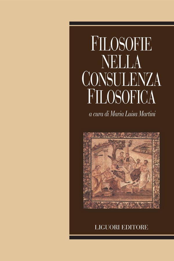 Filosofie nella consulenza filosofica - Librerie.coop Filosofie nella consulenza filosofica - Librerie.coop