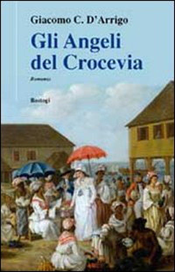 Gli angeli del crocevia - Librerie.coop Gli angeli del crocevia - Librerie.coop