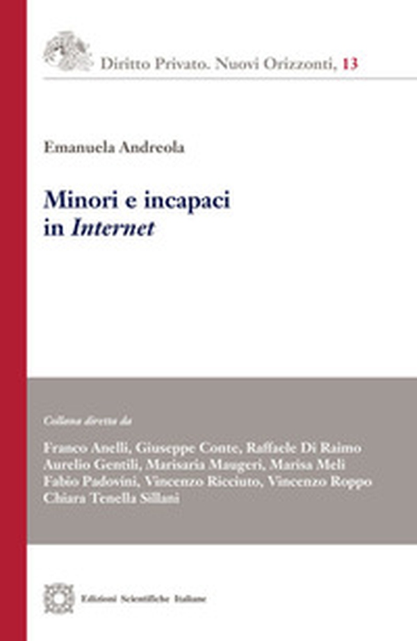 Minori e incapaci in Internet - Librerie.coop Minori e incapaci in Internet - Librerie.coop