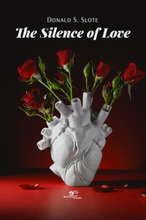 The silence of love - Librerie.coop The silence of love - Librerie.coop