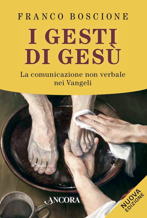 I gesti di Gesù - Librerie.coop I gesti di Gesù - Librerie.coop