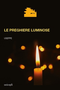 Le preghiere luminose - Librerie.coop