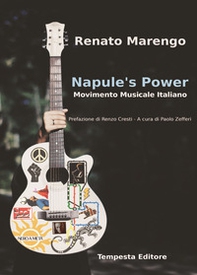 Napule's power. Movimento Musicale Italiano - Librerie.coop