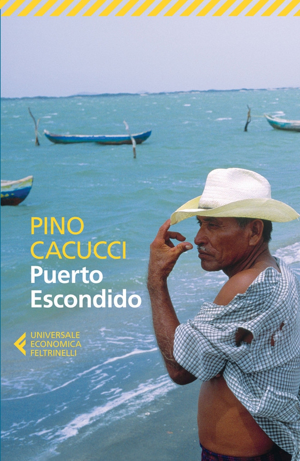 Puerto Escondido - Librerie.coop Puerto Escondido - Librerie.coop