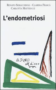 L'endometriosi - Librerie.coop