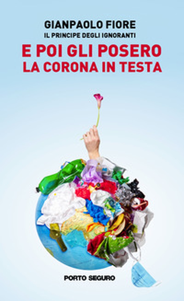E poi gli posero la corona in testa - Librerie.coop E poi gli posero la corona in testa - Librerie.coop