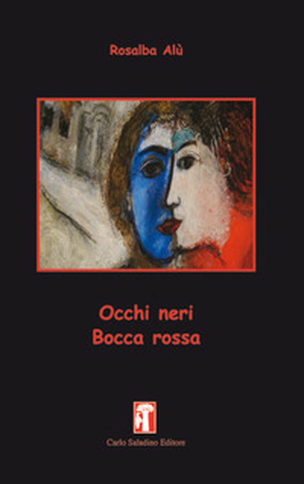 Occhi neri bocca rossa - Librerie.coop Occhi neri bocca rossa - Librerie.coop
