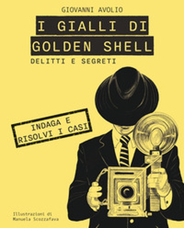 Delitti e segreti. I gialli di Golden Shell - Librerie.coop Delitti e segreti. I gialli di Golden Shell - Librerie.coop