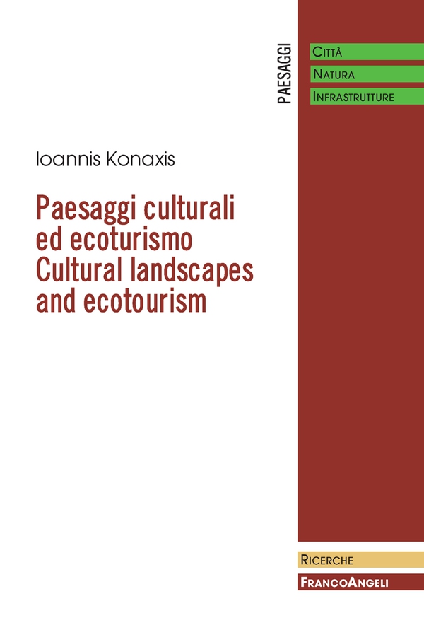 Paesaggi culturali ed ecoturismo - Librerie.coop Paesaggi culturali ed ecoturismo - Librerie.coop