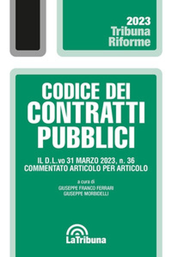 Codice dei contratti pubblici - Librerie.coop Codice dei contratti pubblici - Librerie.coop
