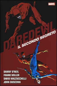 Il secondo segreto. Daredevil collection - Vol. 10 - Librerie.coop