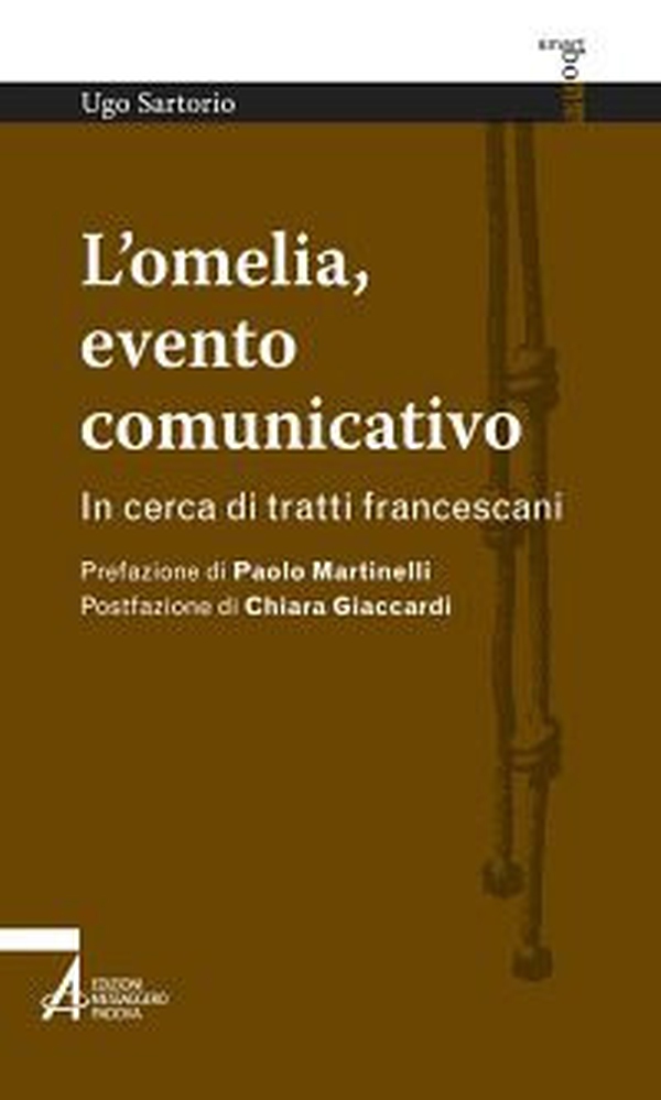 L'omelia, evento comunicativo. In cerca di tratti francescani - Librerie.coop L'omelia, evento comunicativo. In cerca di tratti francescani - Librerie.coop
