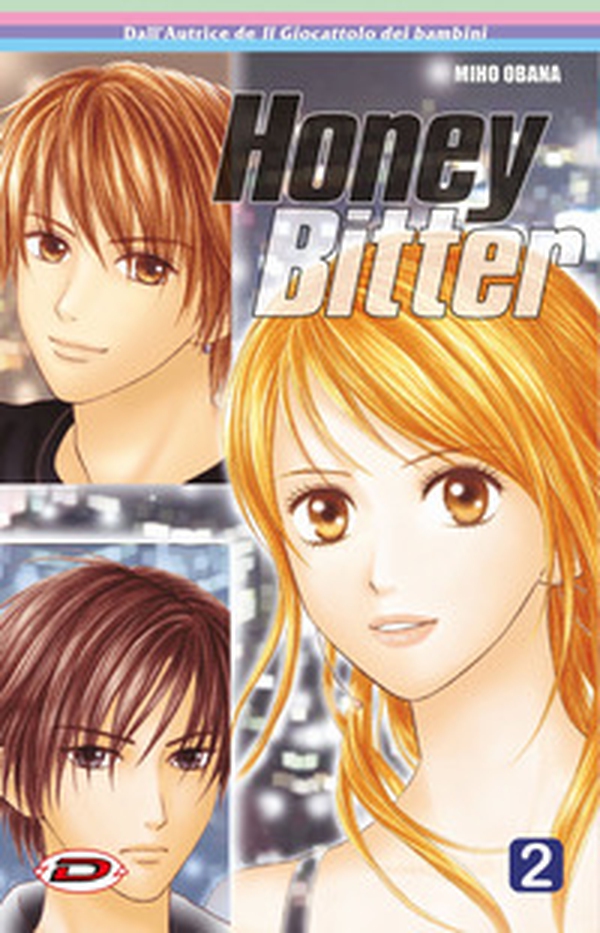 Honey Bitter - Vol. 2 - Librerie.coop Honey Bitter - Vol. 2 - Librerie.coop