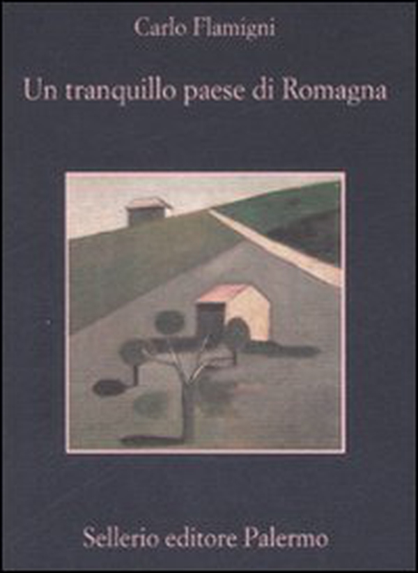 Un tranquillo paese di Romagna - Librerie.coop Un tranquillo paese di Romagna - Librerie.coop