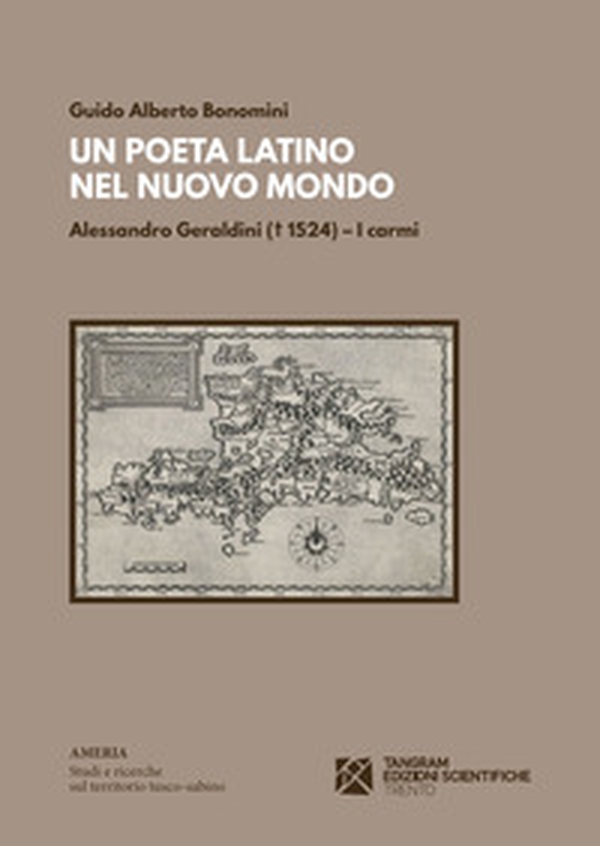Un poeta latino nel nuovo mondo. Alessandro Geraldini - Librerie.coop Un poeta latino nel nuovo mondo. Alessandro Geraldini - Librerie.coop