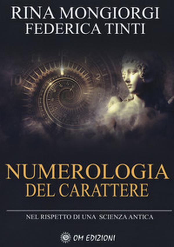 Numerologia del carattere. Nel rispetto di una scienza antica - Librerie.coop Numerologia del carattere. Nel rispetto di una scienza antica - Librerie.coop