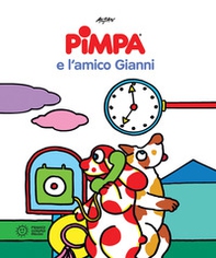 Pimpa e l'amico Gianni - Librerie.coop
