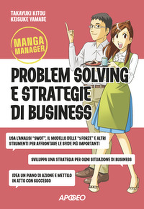 Problem solving e strategie di business - Librerie.coop Problem solving e strategie di business - Librerie.coop