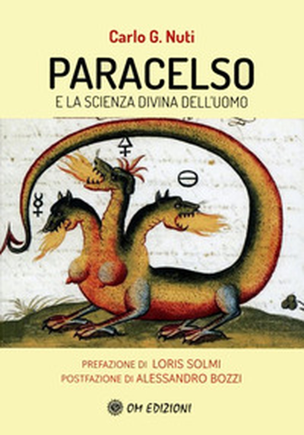 Paracelso e la scienza divina dell'uomo - Librerie.coop Paracelso e la scienza divina dell'uomo - Librerie.coop