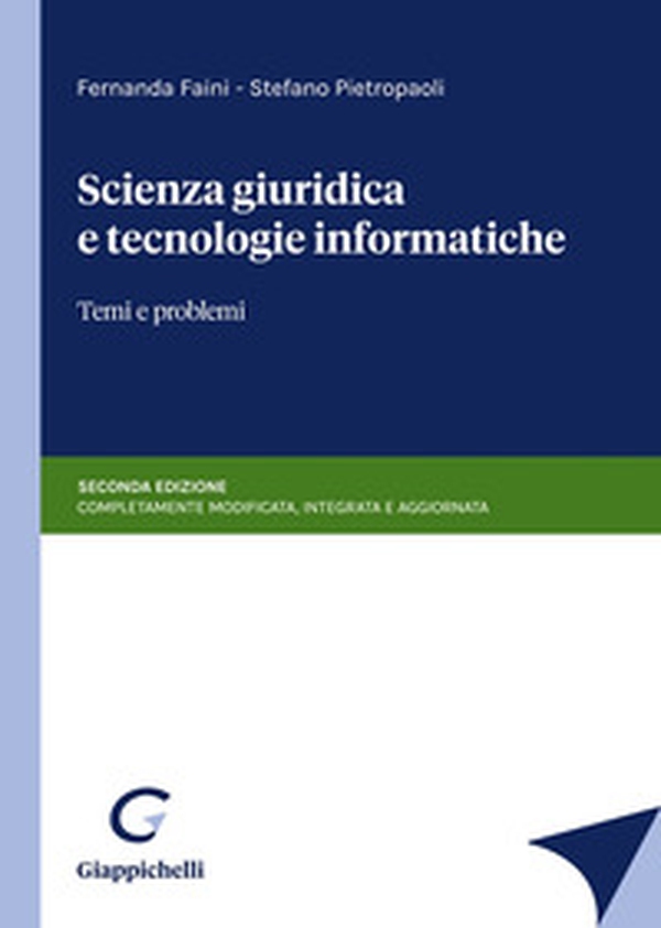 Scienza giuridica e tecnologie informatiche. Temi e problemi - Librerie.coop Scienza giuridica e tecnologie informatiche. Temi e problemi - Librerie.coop