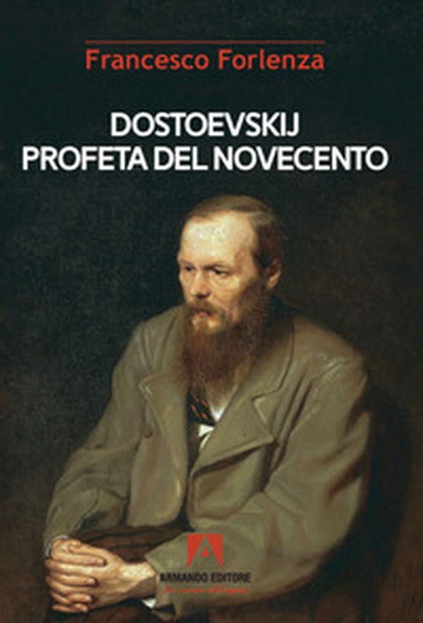 Dostoevskij profeta del Novecento - Librerie.coop Dostoevskij profeta del Novecento - Librerie.coop