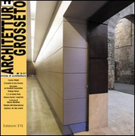 Architetture Grosseto - Vol. 3 - Librerie.coop